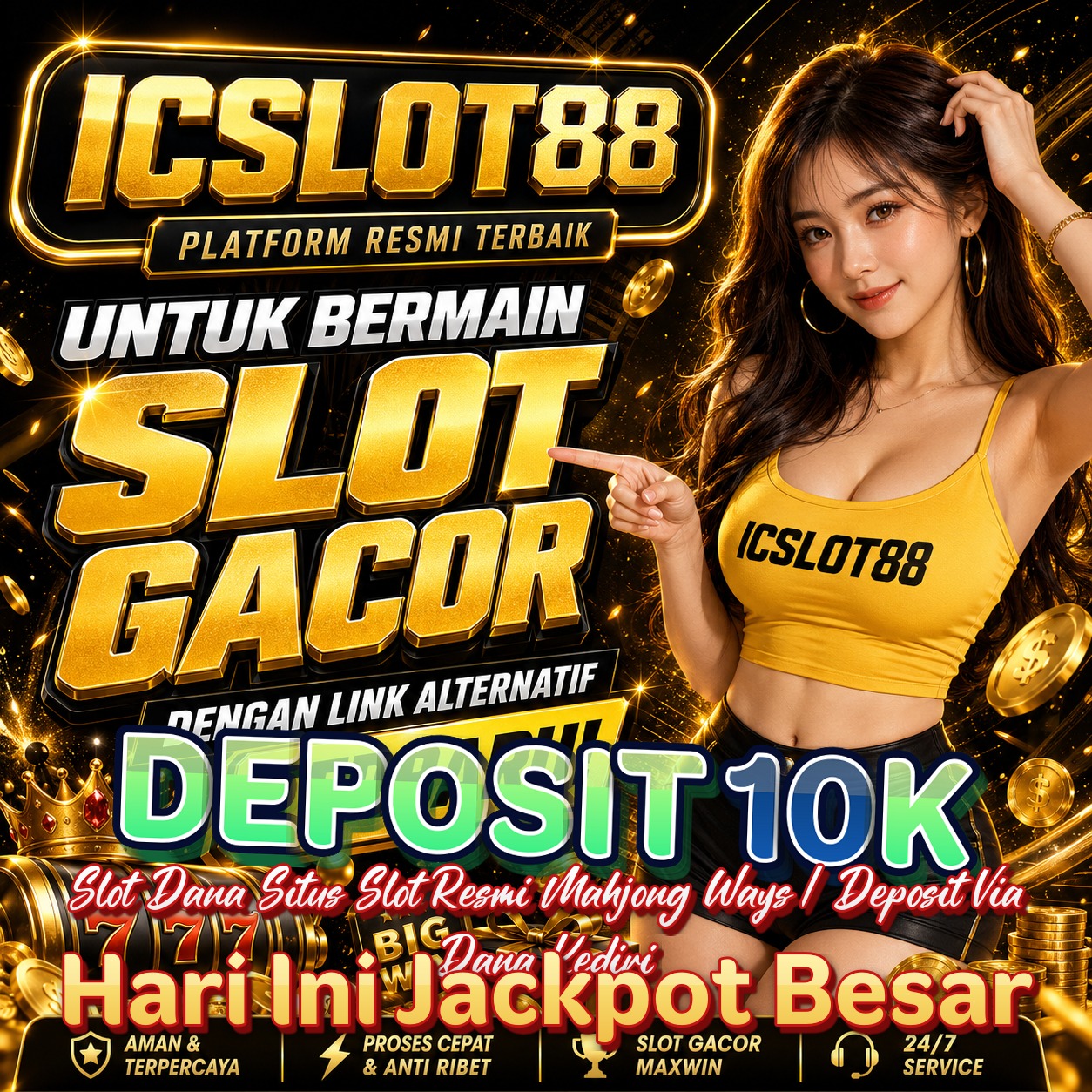 DEPOSIT 10K